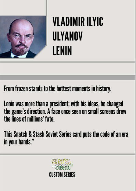 Snatch & Stash Custom Series - Lenin: The Architect of Revolution
